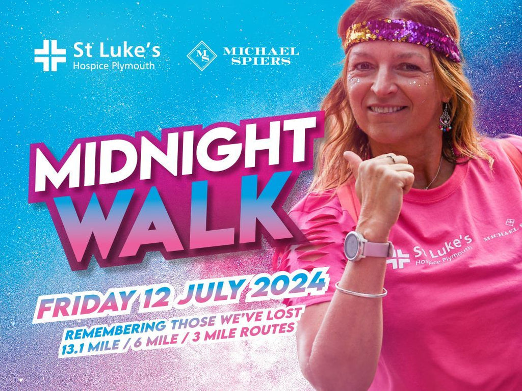 Join Michael Spiers and St Luke's Hospice Plymouth for the Midnight Walk 2024